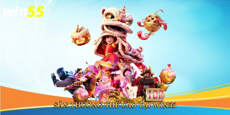 san-thuong-the-cao-tai-win55-3